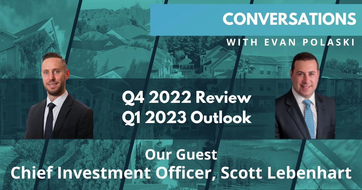 Conversations | Q4 2022 Review and Q1 2023 Outlook With Scott Lebenhart